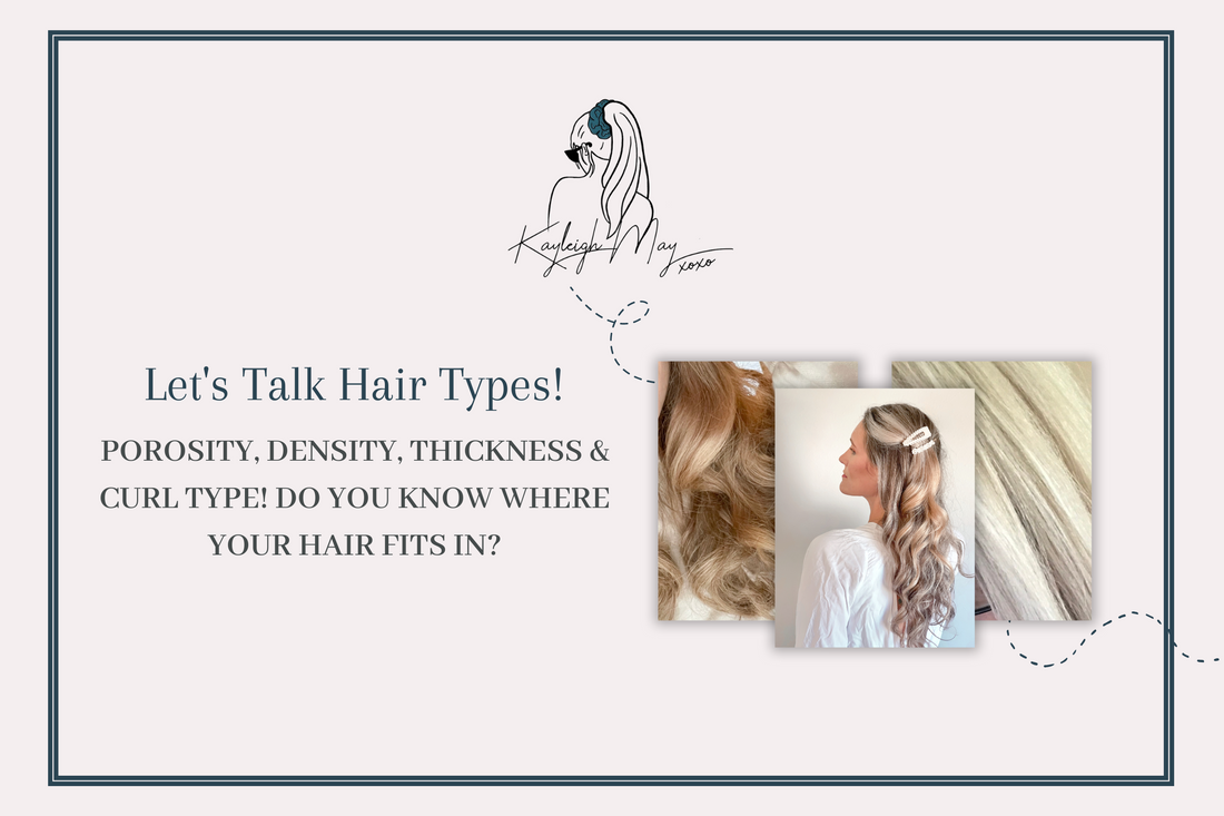Hair Types - Kayleigh May